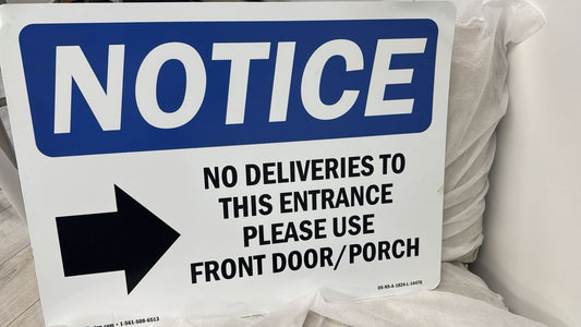 Policy Sign Notice - No Deliveries To This Entrance Sign With Symbol Heavy Duty